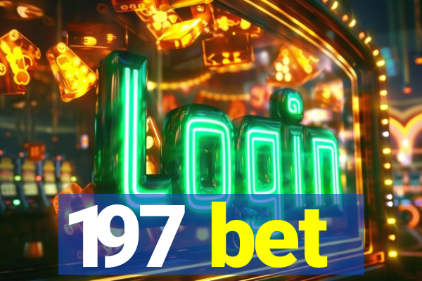 197 bet